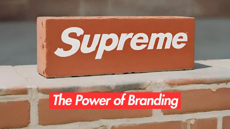 The Power of Branding: How it Influences Your Customers